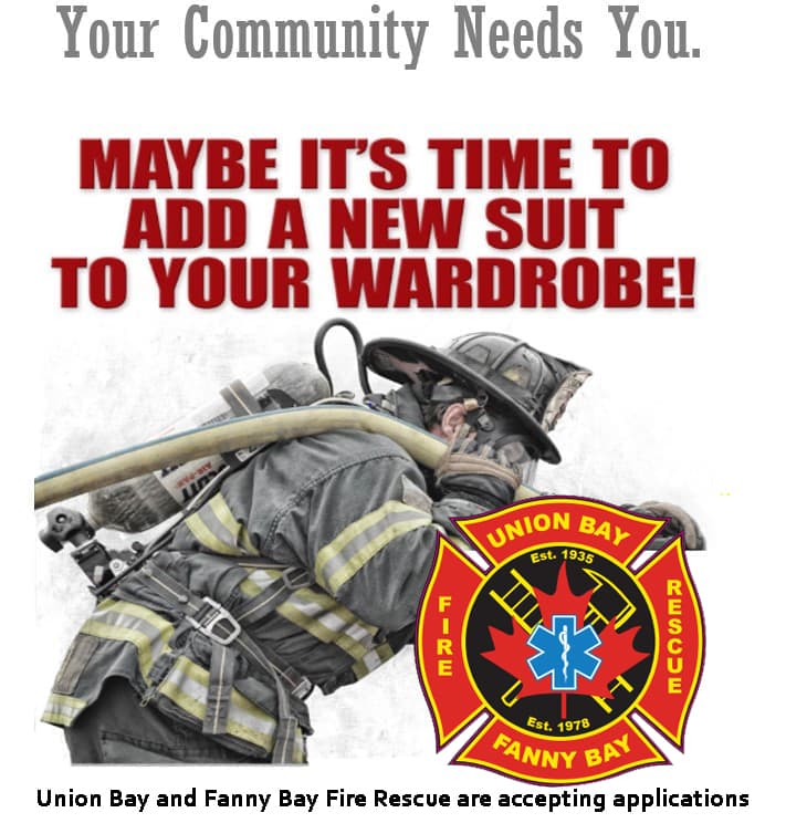 Union Bay Fire Rescue and Fanny Bay Fire Rescue are accepting applications!